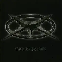 10.000 Bad Guys Dead