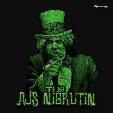 Ti si Ajs Nigrutin