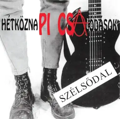 Szélsődal + Vörös front