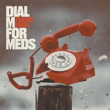 Dial M For Meds