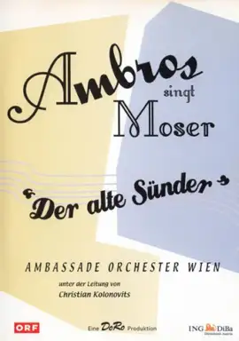 Ambros singt Moser: "Der alte Sünder"