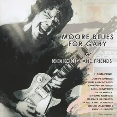 Moore Blues for Gary: A Tribute to Gary Moore