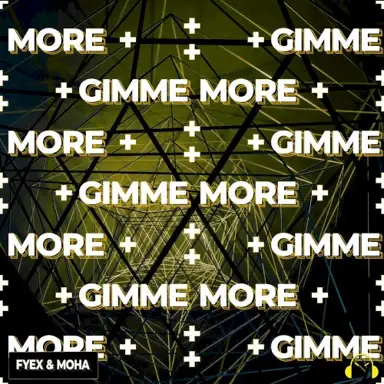 Gimme More