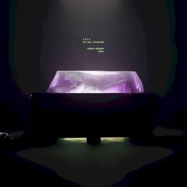 Are You Listening? (Hudson Mohawke Remix)