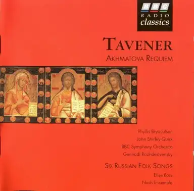 Akhmatova Requiem / Six Russian Folk Songs