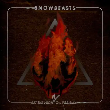 Set The Night On Fire RMX