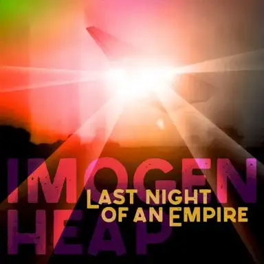 Last Night of an Empire