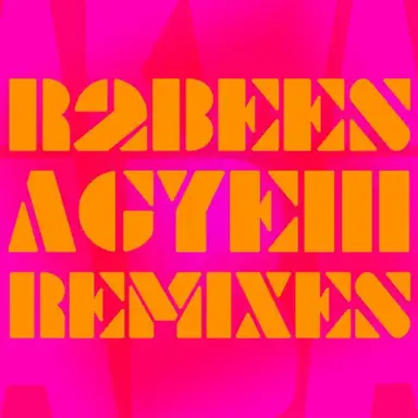 Agyeiii Remixes