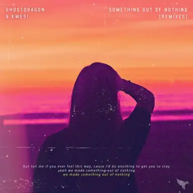 Something out of Nothing (Remixes)