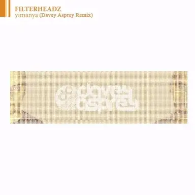 Yimanya (Davey Asprey remix)