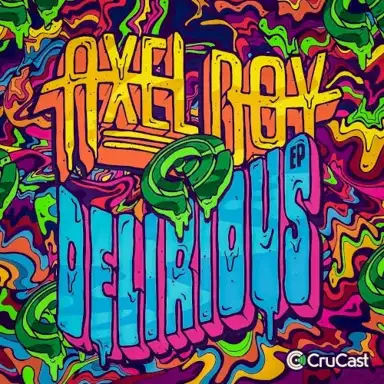 Delirious