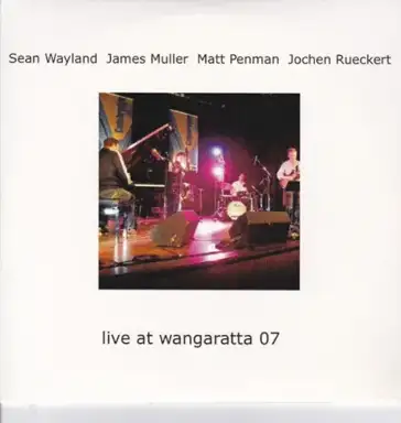Live at Wangaratta 07