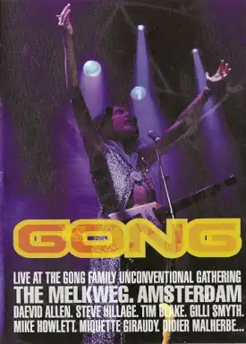 Live at the Gong Family Unconventional Gathering