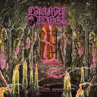 Embalmed in Decay