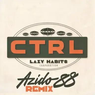 CTRL (Azido 88 remix)