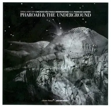 Pharoah & The Underground