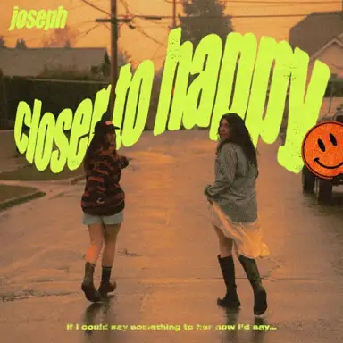 Closer to Happy