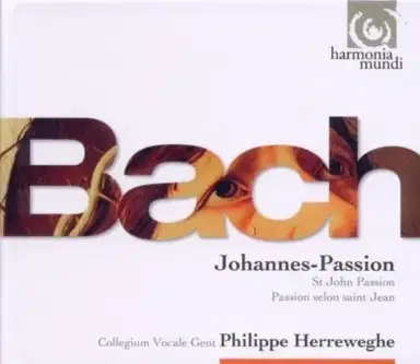 Johannes-Passion, Cantatas BWV 22, 23, 127 & 159