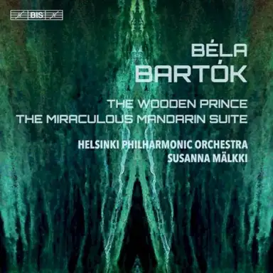 The Wooden Prince / The Miraculous Mandarin Suite
