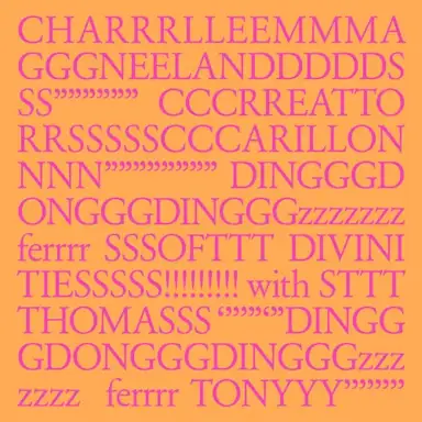 CHARRRLLEEMMMAGGGNEELANDDDDDSSS”””””” CCCRREATTORRSSSSSSCCARILLONNNN”””””””” DINGGGDONGGGDINGGGzzzzzzz ferrrr SSSOFTTT DIVINI TIESSSSS!!!!!!!!! with STTT THOMASSS ‘’””‘”DINGG GDONGGGDINGGGzzz zzzz ferrrr TONYYY””””