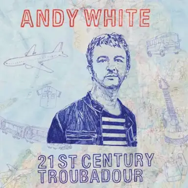 21st Century Troubadour