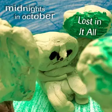 Lost in It All