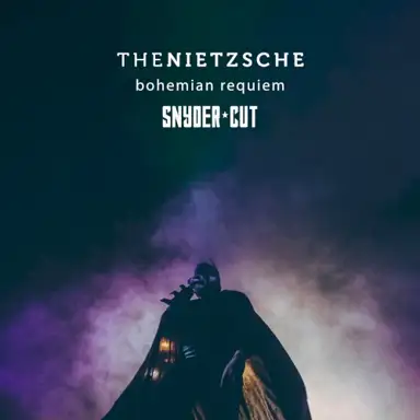 Bohemian Requiem: Snyder Cut