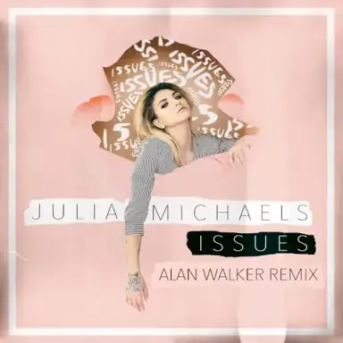 Issues (Alan Walker remix)