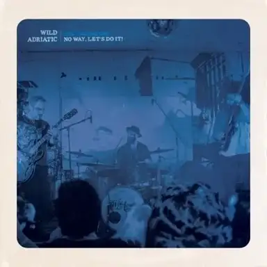 No Way, Let's Do It! (Live), Vol. 1