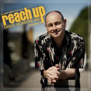 Reach Up - Disco Wonderland, Vol. 2