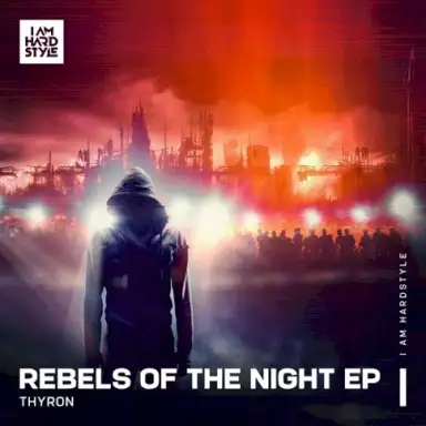 Rebels of the Night EP