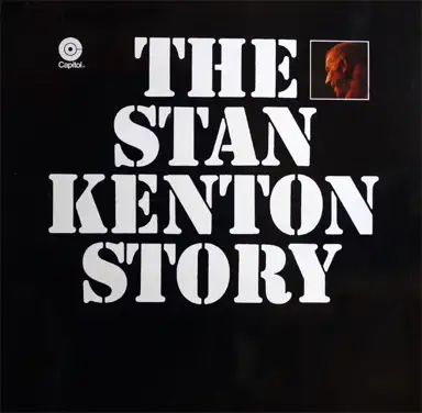The Stan Kenton Story