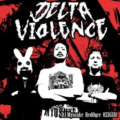 Delta Violence