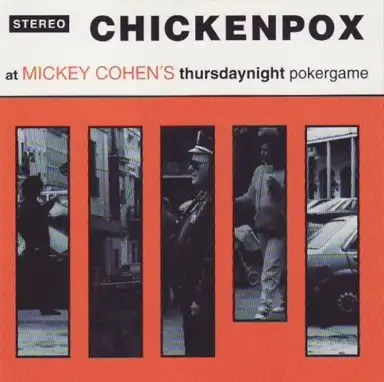 At Mickey Cohen's Thursdaynight Pokergame