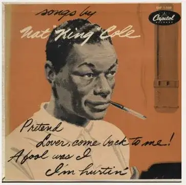 Songs by Nat "King" Cole