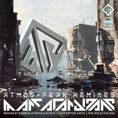 Atmos-Fear Remixes