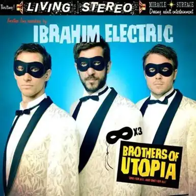 Brothers of Utopia