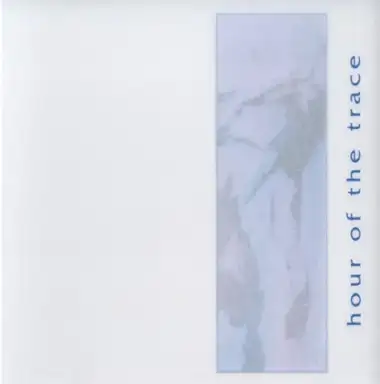 Hour of the Trace