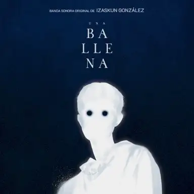 Una Ballena (Banda Sonora Original)