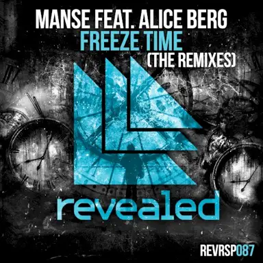 Freeze Time (the remixes)