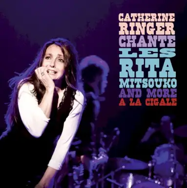 Catherine Ringer chante les Rita Mitsouko and more à La Cigale