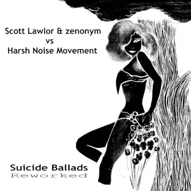 Suicide Ballads: Revisited