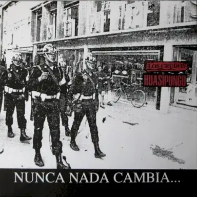 Nunca Nada Cambia... A Menos Que Lo Hagamos Cambiar.