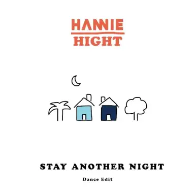 Stay Another Night (dance edit)