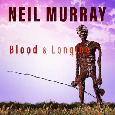 Blood & Longing