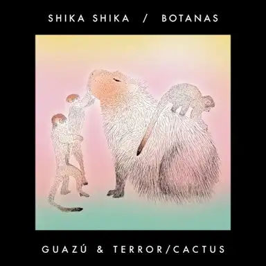 Botanas: Guazú & Terror/Cactus