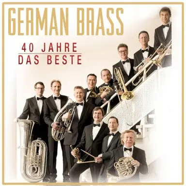 German Brass - 40 Jahre das Beste