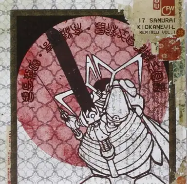 17 Samurai: kidkanevil Remixed, Volume 1