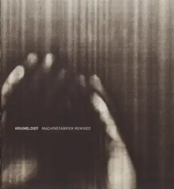 Kruimeldief (Machinefabriek Remixed)