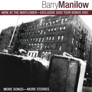 Here at the Mayflower: More Songs More Stories
